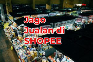 Lakukan Hal Ini Agar Toko di Shopee Mudah Ditemukan